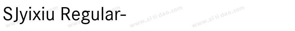 SJyixiu Regular字体转换
